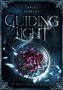 "Anja Lehradt, Guiding Light, Otheiá-Zyklus Band 2", verziert mit Schlangen um ein geometrisches Muster auf dunklem Hintergrund., Buch