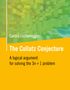 Gerald Lichtenegger. The Collatz Conjecture. A logical argument for solving the 3n + 1 problem. Abstraktes, grünes Design., Buch