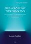 Titel: Singularität des Denkens. 
Untertitel: Quantenmechanische Grundlagen des Bewusstseins.
Autor: Semen Zaitchik., Buch