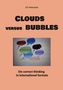 Text: "J.G. Matuszek. Clouds versus Bubbles. On correct thinking in international formats." Illustration von bunten Gedankenblasen., Buch