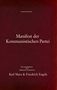 "Manifest der Kommunistischen Partei", herausgegeben von Edmond Bronstein, Karl Marx & Friedrich Engels. Roter Hintergrund., Buch