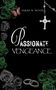 „Sarah M. Moon“, „Passionate Vengeance“. Grüner Rosenhintergrund, schwarze Rosen, rote Schmetterlinge, Kreuzanhänger., Buch
