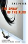 Text: "THE SPRAY OF THE ALIBI", "CHE PEYER", "A CASE FOR INSPECTOR MARC BERGER", "BOOK I". Illustration: Pinselstrich, Füller., Buch
