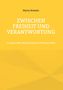 "Zwischen Freiheit und Verantwortung" von Marty Kressin. Gelber Hintergrund mit geometrischen Mustern., Buch