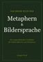 Text: "Das große Buch der Metaphern & Bildersprache. Ein ungewöhnlicher Leitfaden für Selbstreflexion und Wachstum. Jürgen Wolf." Grünen Hintergrund.