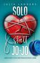 "Julia Landers: Solo statt Jo-Jo. Abschied von der paradoxen Liebe." Ein rotes Herz, gefesselt mit Schnüren, neben einem blauen Jo-Jo., Buch