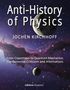 "Anti-History of Physics", Jochen Kirchhoff. Ein Weltraum mit Planeten im Hintergrund, edition dionysos., Buch