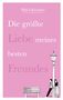 Text: "Die größte Liebe meines besten Freundes" von Phil Gleichner. Illustration: Zwei Personen lehnen an einer Laterne., Buch