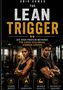 Titel: THE LEAN TRIGGER. Eine muskulöse Frau und ein Mann posieren mit verschränkten Armen in einem Fitnessstudio., Buch