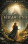 "Das Vermächtnis des Lichts" von Runa Knight. Eine Person mit leuchtendem Gegenstand geht durch einen Wald zu einem Schloss., Buch