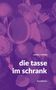 Text: "martin christen", "die tasse im schrank", "kurzstorys". Illustration mit Muscheln in lila Tönen., Buch