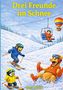 "Drei Freunde im Schnee" sowie "Otto Roth" sind die Texte. Eine Illustration zeigt drei Tiere im Schnee, auf Skiern, mit Lift., Buch