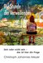 Titel: "Die Stunde der Verweilenden", Teil 1. Zitat: "Sein oder nicht sein – das ist hier die Frage". Autor: Christoph Johannes Meyer. Eine Frau sitzt in einer bunten, abstrakten Landschaft., Buch