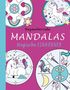 "Bezaubernde MANDALAS Magische EINHÖRNER." Illustrierte Einhörner und bunte Muster auf violettem Hintergrund., Buch