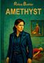 Text: "Rohna Buehler AMETHYST". Eine Frau in dunkler Kleidung schaut ernst. Am Boden eine Person in Rot, daneben ein Gemälde., Buch
