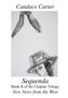 Buchtitel: "Sequenda". Illustration von zwei abstrakten Gesichtern, eines mit Hut. Autor: Candace Carter., Buch