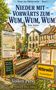 "Nieder mit – Vorwärts zum – Wum, Wum, Wum! Eine Satire. Schild: Mittlerweiler, Kreis Bad Überall. Baustelle vor Rathaus.", Buch