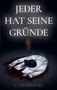 Text: "JEDER HAT SEINE GRÜNDE", "C. FEUERVOGEL". Illustration: Schwarze Katze auf blutbespritztem, weißen Mantel., Buch