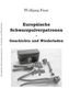 "Europäische Schwarzpulverpatronen - Geschichte und Wiederladen" von Wolfgang Finze. Werkzeuge und Patronen sind abgebildet., Buch