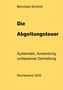 Text: "Bernhard Schmid, Die Abgeltungsteuer, Systematik, Anwendung, umfassende Darstellung. Rechtsstand 2026."  
Gelber Hintergrund., Buch