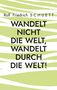 Text: "Wandelt nicht die Welt, wandelt durch die Welt!" Dekor: Grüne und weiße Streifen im Hintergrund., Buch
