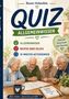 "QUIZ ALLGEMEINWISSEN" und weitere Details. Vier ältere Personen fröhlich am Tisch, interagieren mit Quizform., Buch