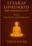 Text: “Lysaras Jahreskreis der heiligen Lust, Band 4, Die Stille unter der Haut, Thilo Fuchs.” Silhouette in Meditationshaltung., Buch