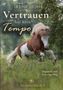 „Irene Hohe Vertrauen hat kein Tempo. Skjannis und Leysings Weg. Islandfieber 5.” Ein springendes Pferd auf einer Wiese., Buch