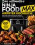 „Das ultimative Ninja Foodi Max Airfryer Kochbuch“ steht auf dem Buchcover, das appetitliche Gerichte zeigt., Buch