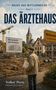 "Neues aus Mittlerweile Band 3: Das Ärztehaus. Hier entsteht das Ärztehaus. Älterer Mann an einer Baustelle vor Rathaus.", Buch