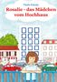 Titel: "Rosalie - das Mädchen vom Hochhaus" von Paola Krauss; Mädchen an einem Zaun vor Hochhaus und Häusern., Buch