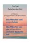 „Peter Reger, Zwischen der Zeit, 6 Märchen (Kurzgeschichten) für Erwachsene.“ Hintergrund Sonnenuntergang am Meer., Buch