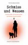 „Kriminalkomödie: Schmisse und Wessen“, humorvoll, von Hund erzählt. Silhouette einer Frau mit Hund, orange Hintergrund., Buch