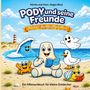 „Pody und seine Freunde: Band 1 – Abenteuer am Meer“ steht oben. Unten: „Ein Mitmachbuch für kleine Entdecker“. Am Strand sitzen fröhliche Figuren: ein beige Wesen mit Buch, eine winkende Welle, ein Krebs, eine Möwe, und eine Schnecke mit Buch. Links ein Leuchtturm., Buch