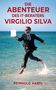 Die Abenteuer des IT-Beraters Virgilio Silva. Reinhold Hartl. Ein Mann im Anzug läuft mit Laptop durchs Meer., Buch