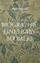Text: "Fritz Bauer, Biographie eines Baby Boomers." 
Hintergrund: Blaue florale Muster auf beige., Buch