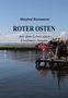 "Manfred Bannmann. Roter Osten. Aus dem Leben eines Usedomer Jungen." See, Boote, blauer Himmel mit Wolken., Buch