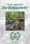 100 Jahre »NELLO HÜTTE«: Eine Erfolgsgeschichte! 1924-2024 Wanderclub Nello. Autor: Rudi Birkmeyer. Waldszene mit Hütte., Buch