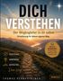 "DICH VERSTEHEN. Der Wegbegleiter zu dir selbst. Orientierung für deinen eigenen Weg." Ein Pfad in den Bergen bei Sonnenuntergang., Buch