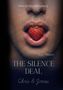 "M/M BDSM Romance", "J.A. Moon", "The Silence Deal", "Chris & Jonas". Ein Mund hält eine Erdbeere mit den Lippen., Buch