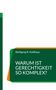 "Warum ist Gerechtigkeit so komplex?" von Wolfgang-R. Kohlhaus. Grüner Hintergrund mit orangenem Akzent., Buch