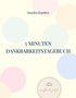 "5 Minuten Dankbarkeitstagebuch, Sandra Kautter. Pastellfarbene Kreise, Logo mit Lotus und 'einfach jetzt' unten.", Buch