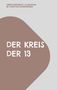 "Jennifer Engelbrecht / La Loba Natura. Der Kreis der 13. Die 13 kraftvollsten Meditationen." Auf grauem Hintergrund mit brauner Form., Buch