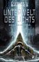 "Charles H. Barnes, Unterwelt des Lichts, Band 8: Die Karawane. LIT-RPG Roman." Eine futuristische Szene mit leuchtendem Portal.