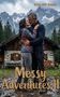 Oben steht "PHILIPP RAIN", unten "Messy Adventures II". Ein Paar küsst sich im Regen vor einer Hütte in den Bergen., Buch