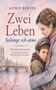 Titel: "Zwei Leben: Solange ich atme." Historischer Roman. Illustration: Frau umarmt Kind vor Fluss und Stadt., Buch