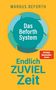 „Das Beforth System“, gelbes Cover, türkise und rote Elemente, Text: „Endlich ZUVIEL Zeit“., Buch