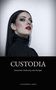 Titel: "CUSTODIA" mit Untertitel "Zwischen Ordnung und Hunger" von Alexander Lardo. Eine Frau mit dunklem Haar., Buch