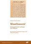 Arthur Alexander Becker: Mauthausen! Schauspiel in drei Aufzügen (vier Bildern), Buch