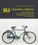 Liberation, Objects!, Buch